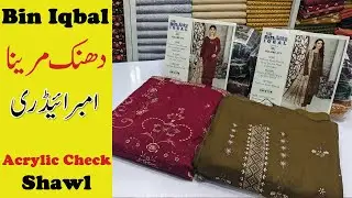 Dhanak Marina Embroidered |  Bin Dawood beautiful winter volume | with Acrylic check shawl