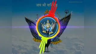 SHANIDEV AARTI || DJ REMIX SONG ||SATURDAY SPECIAL || JAY SHANIDEV