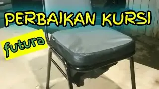 Perbaikan kursi futura