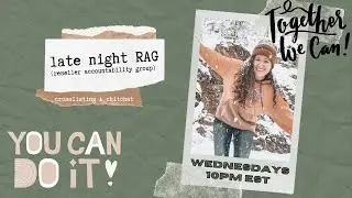 late night RAG (reseller accountability group) | come crosslist + chitchat with me every wednesday