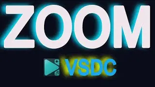 How to ZOOM in ZooM out Text in VSDC /VSDC Free Video Editor: How To Zoom In VSDC Video Editor