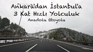 3x Faster Journey in Turkey from Ankara to Istanbul | Anatolian Motorway