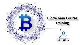 Blockchain Training in India, Best Blockchain Training Institute in Hyderabad  - Dig-iot-ai