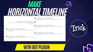 Master the Art of Elementor Horizontal  Timelines without plugin