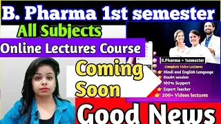 B. Pharma Online Lectures course  coming soon #onlinelecture #bpharma
