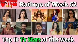 FMN Ratings of Week 52 : Top 10 Tv Celebrities of this Week 