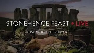 What Did the Stonehenge Builders Eat? Feast! Livestream