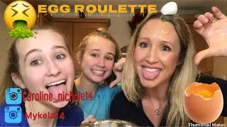 EGG ROULETTE CHALLENGE!! *WITH A TWIST*