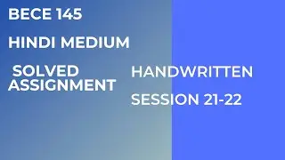 bece 145 hindi solved assignment 2021-22 / IGNOU bece 145 handwritten/ hindi bece 145 assignment /