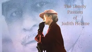 💔 THE LONELY PASSION OF JUDITH HEARNE (1987) | Trailer | Full HD | 1080p