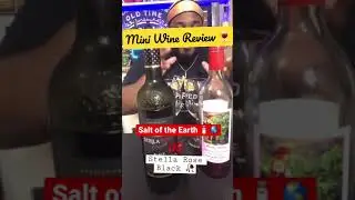 Stella Rose Black vs Salt of the Earth Red Wine 🍷