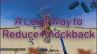 A Legit Way to Reduce Knockback (A&D Tapping)