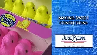 Making Sweet Confections With Just Born