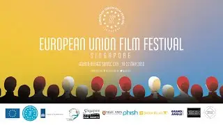 26th European Union Film Festival - Official trailer - EUFF Singapore 2016