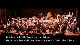 La vita e bella - Harmonie Hilariter de Courrières