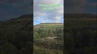 🚂 TRAIN RIDE THROUGH NORTHERN ENGLAND! BEAUTIFUL COUNTRYSIDE #train #travelvlog #countryside