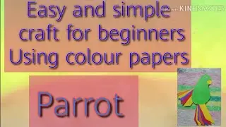 #colourpapers #craft Easy and simple craft for beginners using colour papers