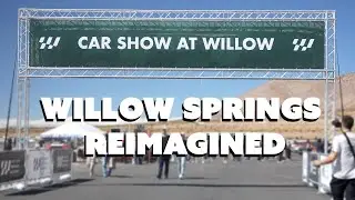 Willow Springs - Reimagined or Just Cars and Coffee