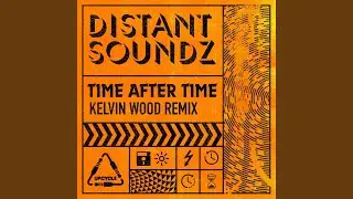 Time After Time (Kelvin Wood Extended Remix)