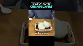 TIPS FOR KOREA CHICKEN LOVERS GCOVA