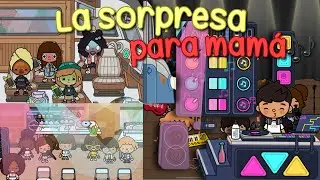 LA SORPRESA PARA MAMÁ😱🎤💗ROLEPLAY|TOCA CAM!|