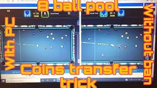 8 ball pool coins transfer trick 2020 | Without ban with PC