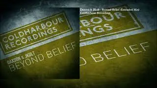 Daxson & JKult - Beyond Belief (Extended Mix)