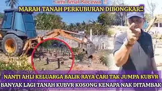 PENDUDUK TAK PUAS HATI TANAH PERKUBURAN 'DITAMBAK', MOHON TANGGUH SELEPAS HARI RAYA