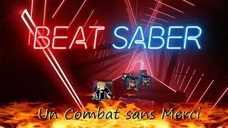 Beat Saber: Un Combat sans Merci (ft alexis 2505)