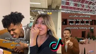(FUNNY) Relatable College Tiktok compilation
