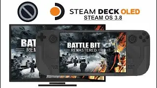 BattleBit Remastered (Docked 720p) on Steam Deck OLED with Steam OS 3.8