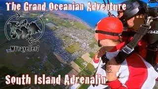 The Grand Oceanian Adventure - Episode 4 - South Island Adrenalin