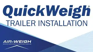 QuickWeigh Trailer Installation