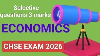 Selective questions 3 marks||Economics||English medium||plus two Arts & commerce||Chse Exam 26 