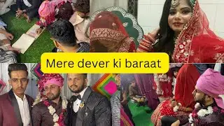 Mere dever ki baraat❤️||vlog44