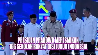 PRESIDEN MERESMIKAN 166 SEKOLAH RAKYAT DISELURUH INDONESA