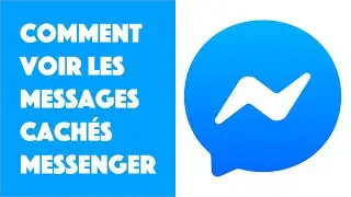 Comment voir les messages cach&eacute;s Messenger