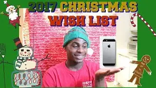 2017 Christmas Wish List| Trey's Wishlist