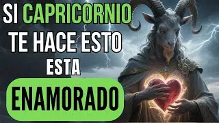 ♑10 señales de que Capricornio se está enamorando de ti💝