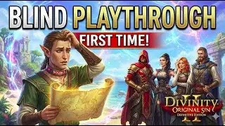 Can We Actually Save Rivellon? ⚔️ Divinity Original Sin 2 (Blind Playthrough)