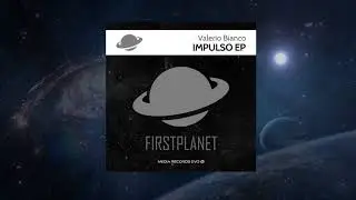 Valerio Bianco - Impulso (Original Mix)