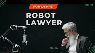 World's First Robot Lawyer-Ready To Make Its Case In Court For First Time Ever
