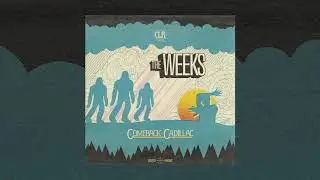 The Weeks - Altar Girl (Alternate Version) [Comeback Cadillac Expanded Edition Audio]