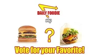 Tiebreaker: Double-Double vs. ShackBurger - Daily Foodie Burger Battle