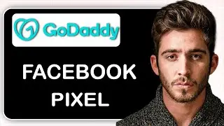How to Add Facebook Pixel to GoDaddy Website &ndash; Step-by-Step Guide to Track Ads & Retarget Visitors