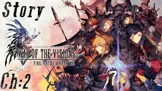 Chapter 2 Story Movie - War of the Visions FFBE