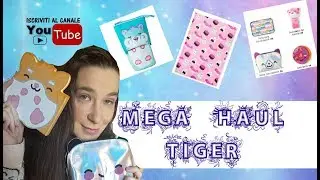 MEGA HAUL TIGER 🐹 COLLEZIONE MARZO 2019