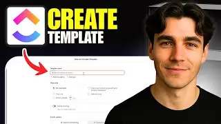 How to Create a Template in ClickUp (Tutorial 2026)
