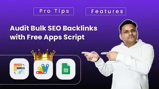 Mastering SEO : Free Apps Script for Bulk Audit Spreadsheet Backlinks