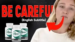 ((BE CAREFUL!!)) &ndash; Exipure Weight Loss Supplement Reviews (English Subtitle)